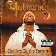 Il testo THUG MONEY di YUKMOUTH è presente anche nell'album Thug lord: the new testament (2001)