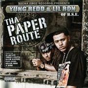 Il testo GOT MINE dei YUNG REDD & LIL RON è presente anche nell'album Tha paper route (2005)