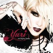 Il testo MARÍA CRISTINA di YURI è presente anche nell'album Mi hijita linda (2008)