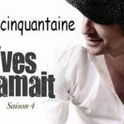 Il testo ARRÊTE ! di YVES JAMAIT è presente anche nell'album Saison 4 (2011)