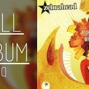 Il testo YOUR NEW BOYFRIEND WEARS GIRL PANTS degli ZEBRAHEAD è presente anche nell'album Broadcast to the world (2006)