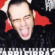 Il testo EXTRALARGE di FABRI FIBRA è presente anche nell'album Chi vuole essere fabri fibra? (2009)