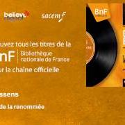 Il testo DANS L'EAU DE LA CLAIRE FONTAINE di GEORGES BRASSENS è presente anche nell'album Les trompettes de la renomme (1961)