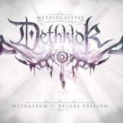 Il testo VOLCANO dei DETHKLOK è presente anche nell'album The dethalbum ii (2009)