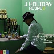 Il testo FALL di J. HOLIDAY è presente anche nell'album Round 2 (2009)