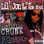 Il testo DON'T FEEL ME YET dei LIL' JON & THE EAST SIDE BOYZ è presente anche nell'album Certified crunk (2003)