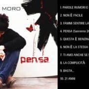 Il testo FAMMI SENTIRE LA VOCE di FABRIZIO MORO è presente anche nell'album Pensa (2007)