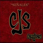 Il testo PUEDE dei CALLEJEROS è presente anche nell'album Seã±ales