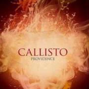 Il testo COVENANT COLOURS dei CALLISTO è presente anche nell'album Providence (2009)