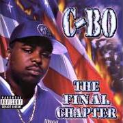 Il testo GET THE CHIPS di C-BO è presente anche nell'album The final chapter (1999)