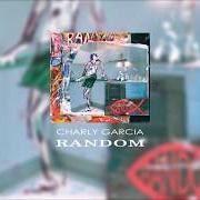 Il testo LLUVIA di CHARLY GARCIA è presente anche nell'album Random (2017)