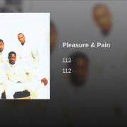 Il testo WHAT IF dei 112 è presente anche nell'album Pleasure & pain (2005)