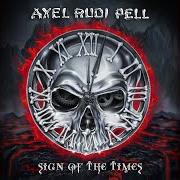 Il testo THE BLACK SERENADE (INTRO) degli AXEL RUDI PELL è presente anche nell'album Sign of the times (2020)