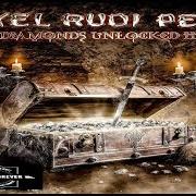 Il testo PAINT IT BLACK degli AXEL RUDI PELL è presente anche nell'album Diamonds unlocked ii (2021)