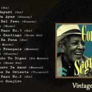 Il testo MI ÚLTIMA SERENATA di COMPAY SEGUNDO è presente anche nell'album Sus grandes guajiras, guarachas, boleros... (2016)