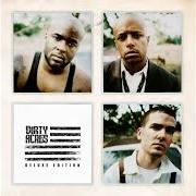 Il testo NEVER di CUNNINLYNGUISTS è presente anche nell'album Dirty acres (2007)