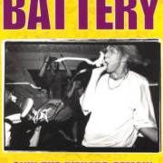 Il testo WE'RE GONNA FIGHT dei BATTERY è presente anche nell'album Only the diehard remain (1994)