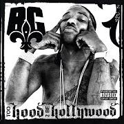 Il testo MY WRIST GAME IS SICK! di B.G. è presente anche nell'album Too hood 2 be hollywood (2008)