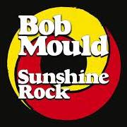 Il testo LOST FAITH di BOB MOULD è presente anche nell'album Sunshine rock (2019)