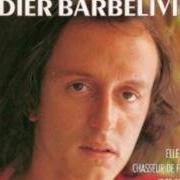 Il testo LA RENTREE DES CLASSES di DIDIER BARBELIVIEN è presente anche nell'album Chasseur de femmes (1993)