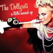 Il testo POUR TOUS JOURS dei THE DOLLYROTS è presente anche nell'album A little messed up (2010)