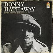 Il testo YESTERDAY di DONNY HATHAWAY è presente anche nell'album Anthology 2