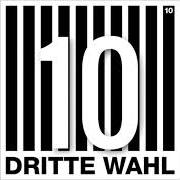 Il testo DER FEIND DES GUTEN dei DRITTE WAHL è presente anche nell'album 10 (special edition) (2017)