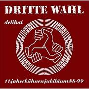 Il testo HERRSCHER dei DRITTE WAHL è presente anche nell'album Delikat (1999)