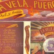 Il testo POLIDORO dei LA VELA PUERCA è presente anche nell'album Piel y hueso (2011)