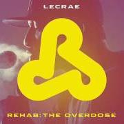 Il testo OVERDOSE di LECRAE è presente anche nell'album Rehab: the overdose (2011)