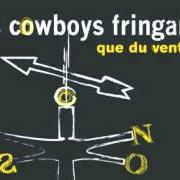 Il testo TÉLÉ dei LES COWBOYS FRINGANTS è presente anche nell'album Que du vent (2011)