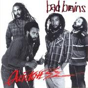 Il testo WITH THE QUICKNESS dei BAD BRAINS è presente anche nell'album Quickness (1989)