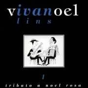 Il testo FEITIO DE ORAÇÃO di IVAN LINS è presente anche nell'album Tributo a noel rosa vol. 1 (1997)