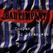 Il testo DOWN AND DIRTY di BAD COMPANY è presente anche nell'album Company of strangers (1995)
