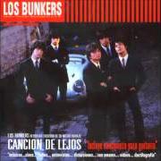 Il testo LO QUE ME ANGUSTIA dei LOS BUNKERS è presente anche nell'album Canción de lejos (2002)