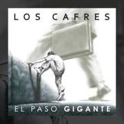 Il testo FLACA HUELLA dei LOS CAFRES è presente anche nell'album El paso gigante (2011)