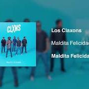 Il testo VIVIENDO EN VANO dei LOS CLAXONS è presente anche nell'album Maldita felicidad (2018)