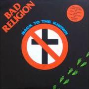 Il testo NEW LEAF di BAD RELIGION è presente anche nell'album Back to the known (1984)