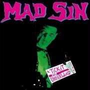 Il testo ROAD TO RUIN di MAD SIN è presente anche nell'album A ticket into underworld (1993)