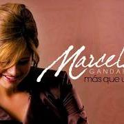 Il testo DAME TUS OJOS di MARCELA GANDARA è presente anche nell'album Mas que un anhelo