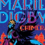Il testo DIAMOND EYES di MARIE DIGBY è presente anche nell'album Chiméra (2014)
