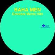 Il testo GET YOUR HEAD IN THE GAME dei BAHA MEN è presente anche nell'album Greatest movie hits (2002)