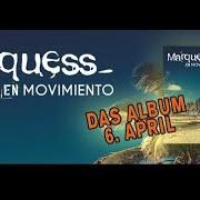Il testo OH CAMARERA dei MARQUESS è presente anche nell'album En movimiento (2018)