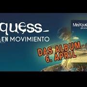 Il testo TE EXTRAÑO dei MARQUESS è presente anche nell'album En movimiento (2018)