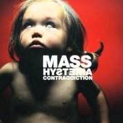 Il testo ZION dei MASS HYSTERIA è presente anche nell'album Contraddiction (1999)