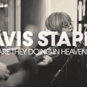 Il testo EVERY STEP di MAVIS STAPLES è presente anche nell'album One true vine (2013)