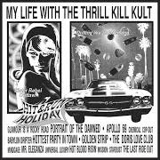 Il testo MISSION: STARDUST di MY LIFE WITH THE THRILL KILL KULT è presente anche nell'album Hit & run holiday