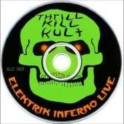 Il testo ELECTRICAL SOUL WISH di MY LIFE WITH THE THRILL KILL KULT è presente anche nell'album Elektrik inferno live