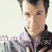 Il testo TOUT EST FRAGILE di BRUNO PELLETIER è presente anche nell'album Un monde à l'envers (2002)