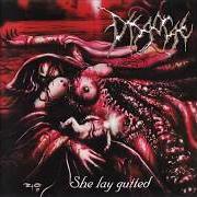 Il testo WOMB FULL OF SCABS dei DISGORGE (USA) è presente anche nell'album She lay gutted (1999)